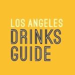 Los Angeles Drinks Guide